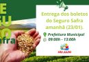 Seguro Safra- Entrega dos boletos